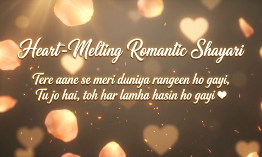 Heart-Melting Romantic Shayari